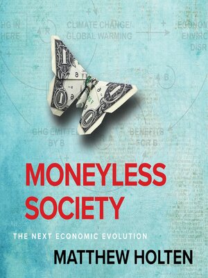 cover image of Moneyless Society